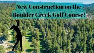 New Home on the Boulder Creek Golf Course