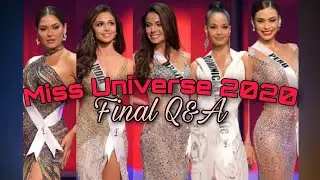 Top 5 Q&A round (Final Questions) | MISS UNIVERSE 2020