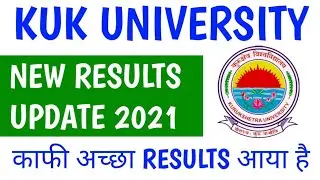 kuk result update | kuk result | kuk university latest news | kuk result 2021