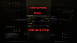Warzone Pacific: New Whitley Best Class Setup