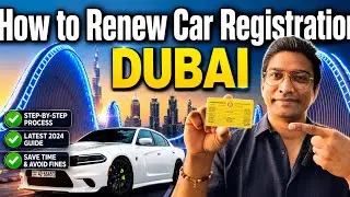 How to Renew Your Car Registration in Dubai| Easy Step-by-Step Guide!