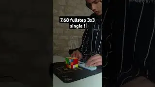 7.68 fullstep 3x3 single ! #speedcubing #speedcuber #rubikscube