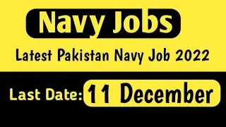 Navy Jobs | Latest Pakistan Navy Job 2022 | Daily Fresh Jobs #governmentjobs
