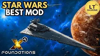 X4: Foundations - Star Wars Interworlds Mod Is Expanding!