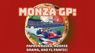 Monza GP: Verstappen&rsquo;s Record Win, Papaya Rules, Ferrari Upgrades, Rookie Drama, and F1 Fanfic!