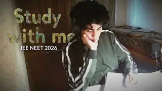 #56 LIVE | 10 hours Study With Me | JEE 2026 | 100/10 Pomodoro&mdash; Day 56