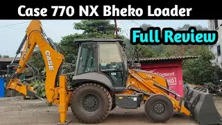 Case 770 NX Bheko Loader Full Review. बहुत कुछ बदल गया है 