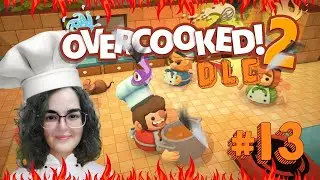 DLC de Overcooked!2 - Parte 13