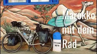 Marokko mit dem Rad - zweiter Versuch
