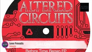 Salom&eacute;e - Love Prevails [Altered Circuits]