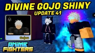 DIVINE *GOJO* SHINY (LVL460) UPDATE JJK-0 😱 ANIME FIGHTERS SIMULATOR #roblox #animefighters #update