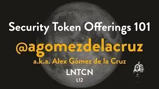 Security Token Offerings STO con Alex G&oacute;mez de la Cruz