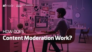 How Does Content Moderation Work?
