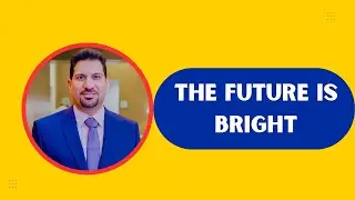 The Future is Bright