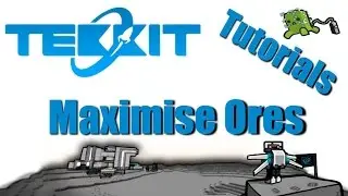 Tekkit Main Tutorials #01 Maximise Ores