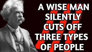 These Profound Mark Twain Quotes Will Change Your Life Forever | Mark Twain's Quotes | Wise