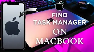 Как найти Диспетчер задач на MacBook