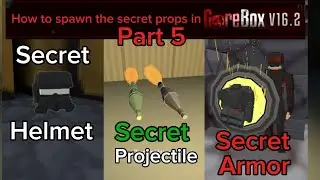How to spawn the secret props in Gorebox|Tutorial (V16.2)