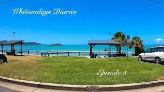 Living in Airlie Beach Whitsundays | Whitsundays Diaries Episode 5