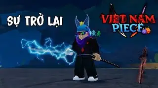 T&ocirc;i Được Admin Buff Bẩn Trong Viet Nam Piece Update 13 ! ( Test ALL Update 13 ) - Roblox