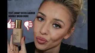 TEST NOWEGO PODKŁADU ESTEE LAUDER DOUBLE WEAR NUDE WATER FRESH MAKE UP! HIT CZY KIT? ;-P