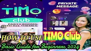 How to Use TIMO CLUB Dating App | Beginner's Guide 2024