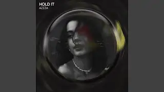 Hold It