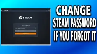 How to Change Steam Password If You Forgot It (full guide)