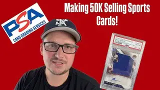 Will selling cards directly to PSA help me make 50K buying and selling sports cards this year?