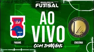 Paraná x Criciúma Futsal - Brasileirão de Futsal é no Lance!