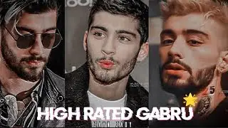 Ft High Rated Gabru 🔥| ZAYN MALIK EDIT | new Zayn Malik status | #shorts #short #trending