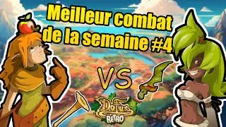 Le Meilleur Combat de la semaine #4 - Dofus Rétro PvP