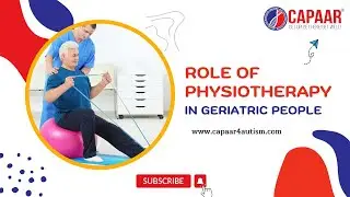 Podcast: Geriatric Physiotherapy | National Physical Therapy Month | CAPAAR Physiotherapy Bangalore