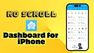 The most convenient Home Assistant Dashboard for an iPhone