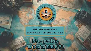 The Amazing Race S. 38 Two part FINALE - Surprise Winners?! #theamazingrace #podcastreaction #recap