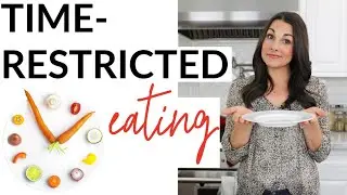 Time-Restricted Eating