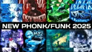 New PHONK/ Funk 2025 part-1
