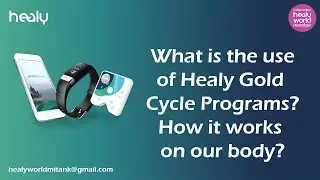 What is the use of Healy Gold Cycle? How it is good for your body?