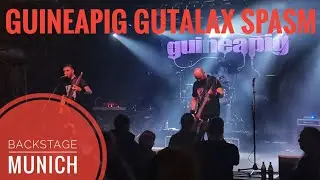 24.11.2022 - Guineapig, Gutalax, Spasm Backstage Munich - entry songs