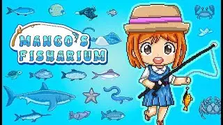 Mango's Fisharium &ndash; Relaxing Incremental Fishing Adventure | PC Gameplay No Commentary