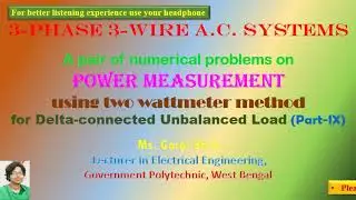 A pair of problems on 2-wattmeter method power measurement  for unbalanced D-connected load Part-9