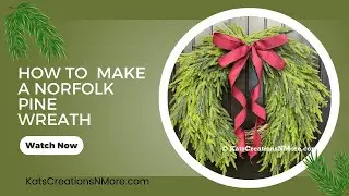How to Make the 2025 Viral Norfolk Pine Christmas Wreath Making Tutorial with KatsCreationsNMore