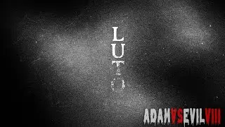🔴!Blind LUTO | ADAM🆚EVIL YEAR 8
