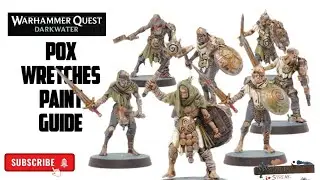 Руководство по покраске фигурок Darkwater Pox Wretches для Warhammer Quest