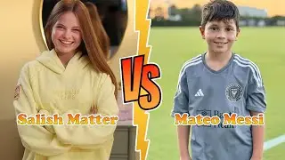 Salish Matter VS Mateo Messi Transformation ★ From Baby To 2025
