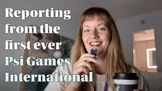 Episode 76: Psi Games International 2025