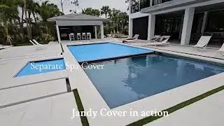 Jandy Cover in Action on this New Pool/Spa in Breakers West