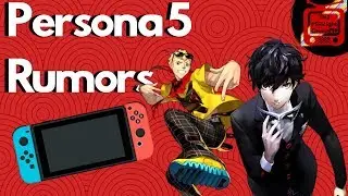 Persona 5 Rumors, Persona 5 Arena? Is Persona 5 coming to switch?