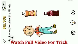 Brain Out Level 129 Jack want to drink the Minute Made