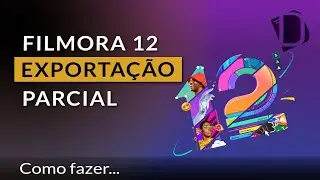 Filmora 12 exportando parte do projeto